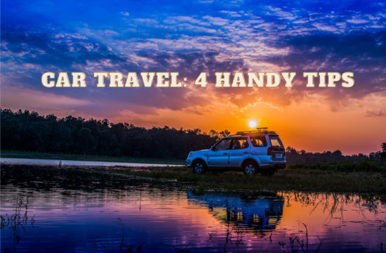 Car Travel 4 Handy Tips