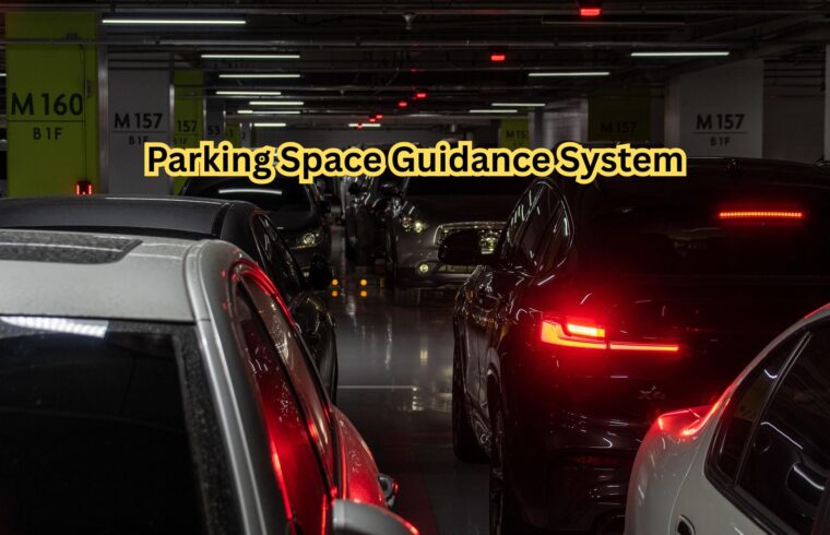 Parking Space Guidance System